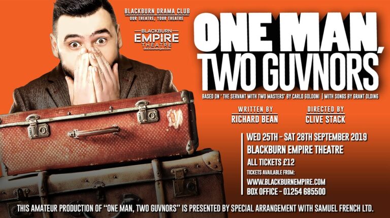 Blackburn Drama Club present One Man, Two Guvnors at Blackburn Empire Theatre - One Man Two Guvnors