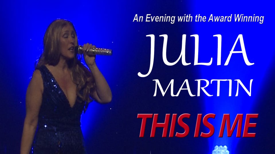 Julia Martin – This Is Me