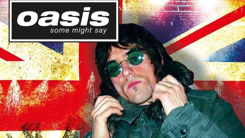 Some Might Say – The Oasis Experience