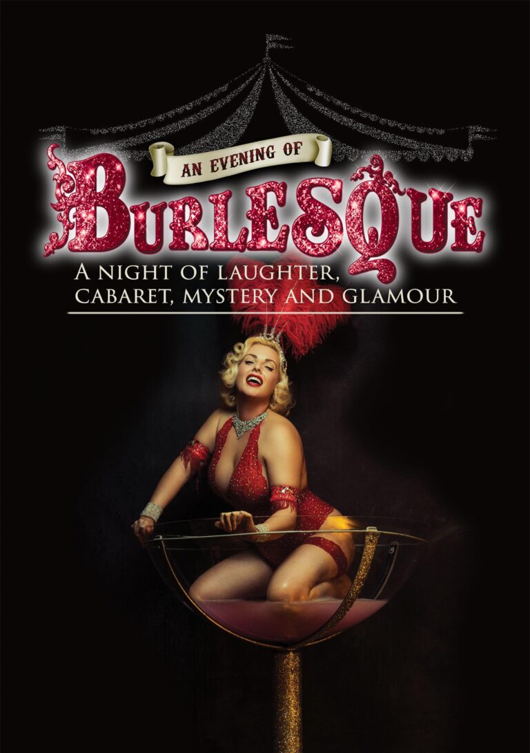 Roll up, roll up. . . a scintillating night out of sparkling burlesque entertainment - Evening of Burlesque portrait scaled
