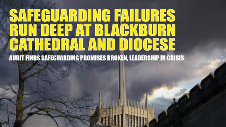 Blackburn Cathedral’s Decades of Safeguarding Failures - Catehdral
