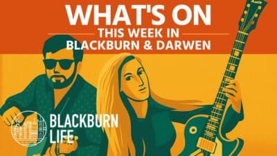 This Week in Blackburn (Mon 01 – Sun 07 Sept 2025) - Whats On in Blackburn01to07Sept copy 1