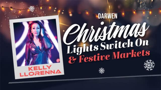 Kelly Llorenna to headline Darwen Christmas Lights Switch-On 2025 - Darwen Lights Switch On 2025 ANNOUNCEMENT