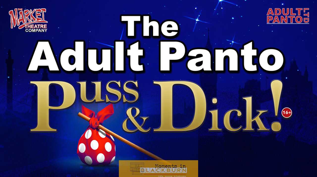 The Adult Panto: Puss & Dick! - The Adult Panto: Puss & Dick!