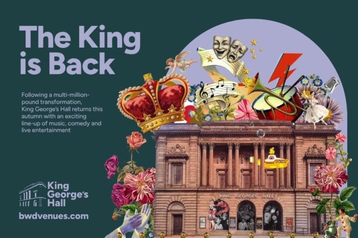 King George’s Hall’s new ‘The King Is Back!’ branding