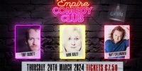 Empire Comedy Club - Amazing £7.50 Tickets
