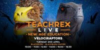 Teach Rex LIVE - Velociraptors