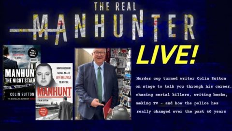 Colin Sutton - The Real Manhunter LIVE