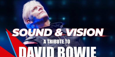 Sound & Vision - A David Bowie Tribute Show