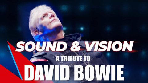 Sound & Vision - A David Bowie Tribute Show